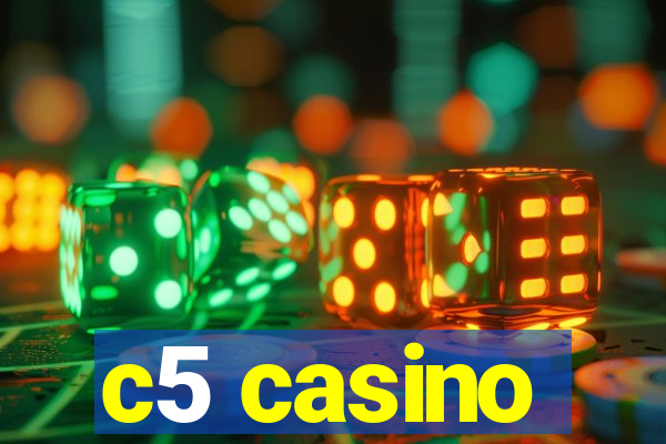 c5 casino